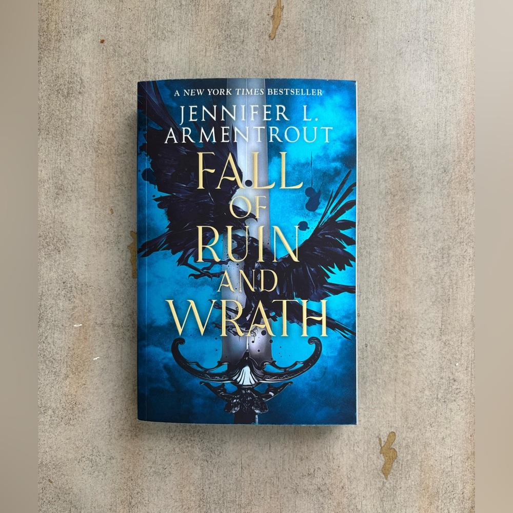 Fall of Ruin and Wrath by Jennifer L. Armentrout